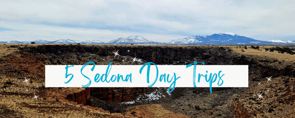 Sedona Day Trips Sedona Day Trips